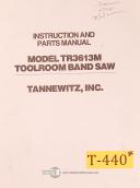 Tannenwitz-Tannewitz 36\" Band Saw, Advantage Series Install Operations Maint & Parts Manual-36 Inch-36\"-02